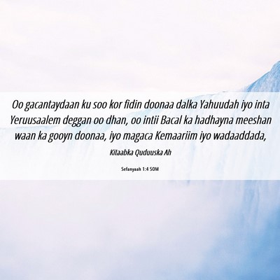 Picture 06 - Sefanyaah 1:4 SOM - Oo gacantaydaan ku soo kor fidin doonaa dalka - Bible Verse Picture