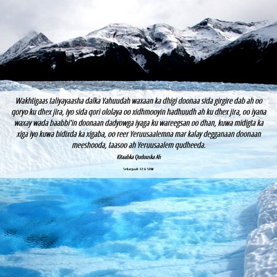 Picture 06 - Sekaryaah 12:6 SOM - Wakhtigaas taliyayaasha dalka Yahuudah waxaan ka - Bible Verse Picture