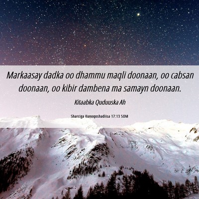 Picture 06 - Sharciga Kunoqoshadiisa 17:13 SOM - Markaasay dadka oo dhammu maqli doonaan, oo - Bible Verse Picture