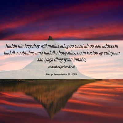 Picture 06 - Sharciga Kunoqoshadiisa 21:18 SOM - Haddii nin leeyahay wiil madax adag oo caasi ah - Bible Verse Picture