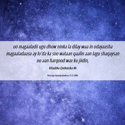 Picture 06 - Sharciga Kunoqoshadiisa 21:3 SOM - oo magaaladii ugu dhow ninka la dilay waa in - Bible Verse Picture