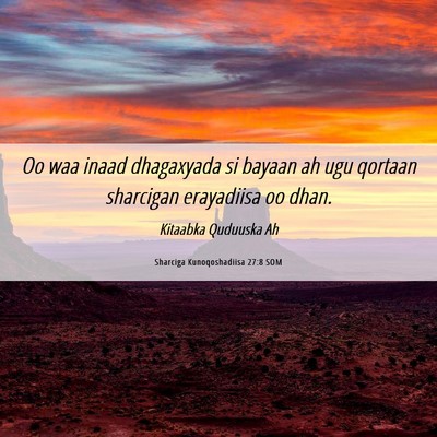 Picture 06 - Sharciga Kunoqoshadiisa 27:8 SOM - Oo waa inaad dhagaxyada si bayaan ah ugu qortaan - Bible Verse Picture