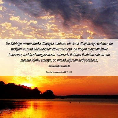 Picture 06 - Sharciga Kunoqoshadiisa 28:13 SOM - Oo Rabbigu wuxuu idinka dhigayaa madaxa, idinkana - Bible Verse Picture