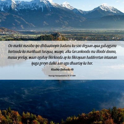 Picture 06 - Sharciga Kunoqoshadiisa 31:21 SOM - Oo markii masiibo iyo dhibaatooyin badanu ku soo - Bible Verse Picture