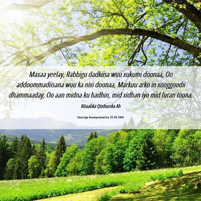 Picture 06 - Sharciga Kunoqoshadiisa 32:36 SOM - Maxaa yeelay, Rabbigu dadkiisa wuu xukumi doonaa, - Bible Verse Picture