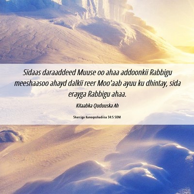 Picture 06 - Sharciga Kunoqoshadiisa 34:5 SOM - Sidaas daraaddeed Muuse oo ahaa addoonkii Rabbigu - Bible Verse Picture