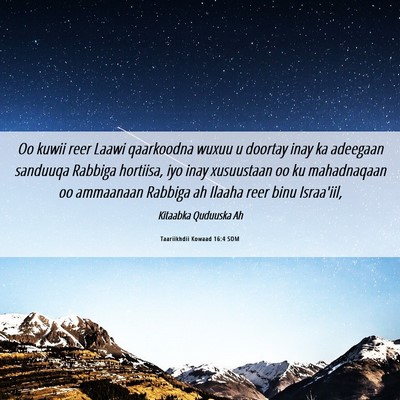 Picture 06 - Taariikhdii Kowaad 16:4 SOM - Oo kuwii reer Laawi qaarkoodna wuxuu u doortay - Bible Verse Picture