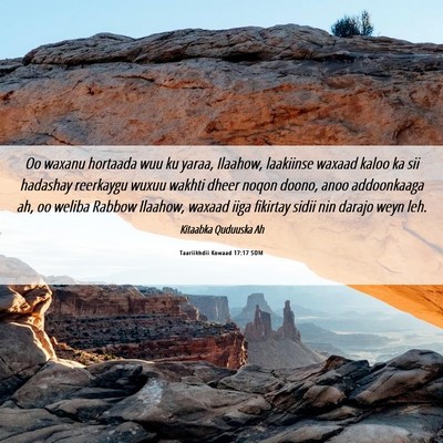Picture 06 - Taariikhdii Kowaad 17:17 SOM - Oo waxanu hortaada wuu ku yaraa, Ilaahow, - Bible Verse Picture