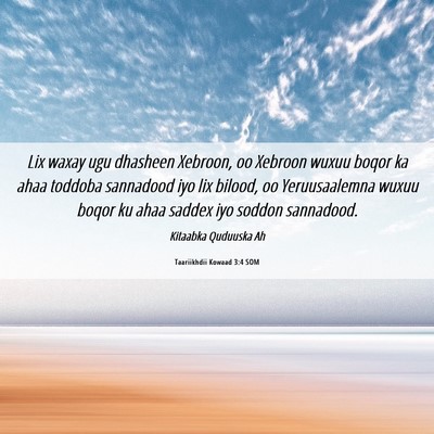 Picture 06 - Taariikhdii Kowaad 3:4 SOM - Lix waxay ugu dhasheen Xebroon, oo Xebroon wuxuu - Bible Verse Picture