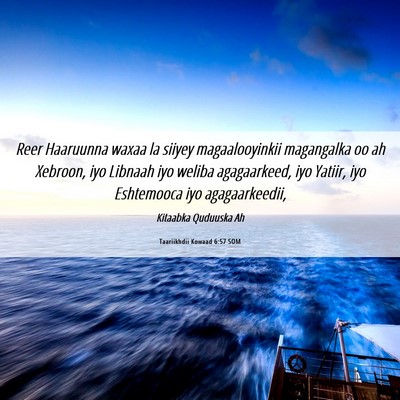 Picture 06 - Taariikhdii Kowaad 6:57 SOM - Reer Haaruunna waxaa la siiyey magaalooyinkii - Bible Verse Picture