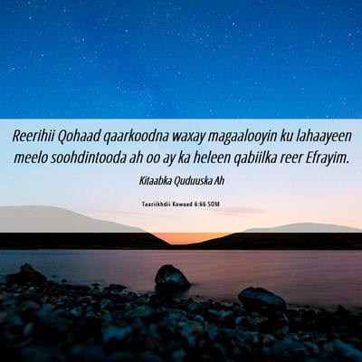 Picture 06 - Taariikhdii Kowaad 6:66 SOM - Reerihii Qohaad qaarkoodna waxay magaalooyin ku - Bible Verse Picture