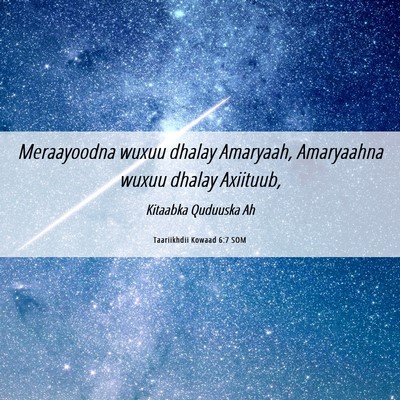Picture 06 - Taariikhdii Kowaad 6:7 SOM - Meraayoodna wuxuu dhalay Amaryaah, Amaryaahna - Bible Verse Picture