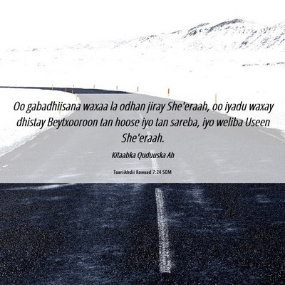 Picture 06 - Taariikhdii Kowaad 7:24 SOM - Oo gabadhiisana waxaa la odhan jiray She'eraah, - Bible Verse Picture