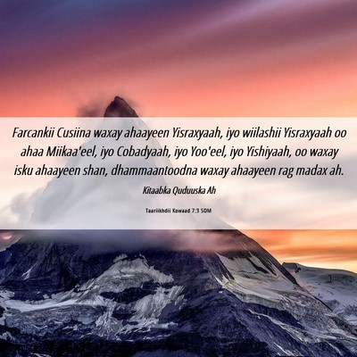 Picture 06 - Taariikhdii Kowaad 7:3 SOM - Farcankii Cusiina waxay ahaayeen Yisraxyaah, iyo - Bible Verse Picture
