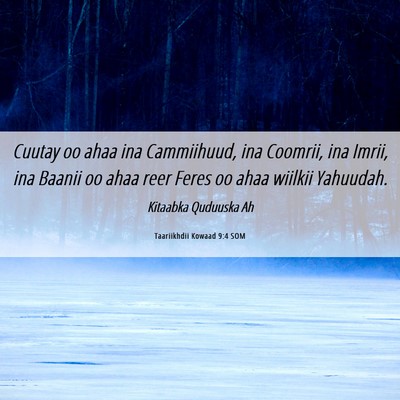 Picture 06 - Taariikhdii Kowaad 9:4 SOM - Cuutay oo ahaa ina Cammiihuud, ina Coomrii, ina - Bible Verse Picture