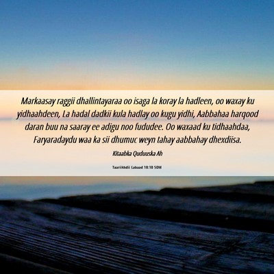 Picture 06 - Taariikhdii Labaad 10:10 SOM - Markaasay raggii dhallintayaraa oo isaga la koray - Bible Verse Picture