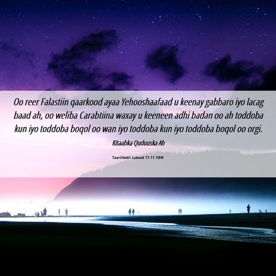 Picture 06 - Taariikhdii Labaad 17:11 SOM - Oo reer Falastiin qaarkood ayaa Yehooshaafaad u - Bible Verse Picture