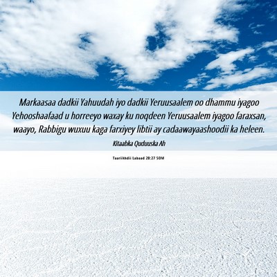 Picture 06 - Taariikhdii Labaad 20:27 SOM - Markaasaa dadkii Yahuudah iyo dadkii Yeruusaalem - Bible Verse Picture