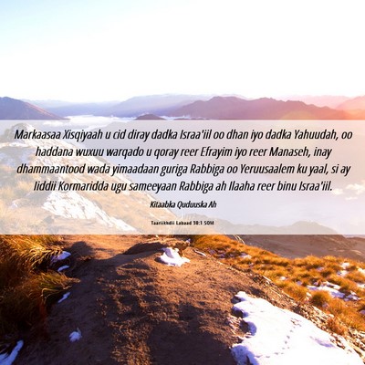 Picture 06 - Taariikhdii Labaad 30:1 SOM - Markaasaa Xisqiyaah u cid diray dadka Israa'iil - Bible Verse Picture