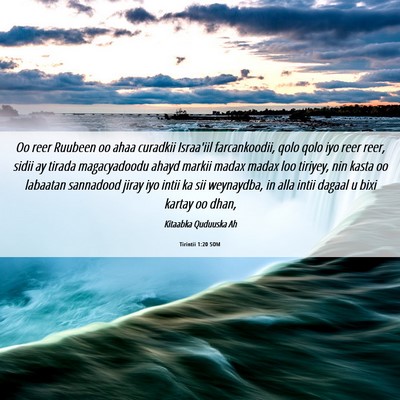 Picture 06 - Tirintii 1:20 SOM - Oo reer Ruubeen oo ahaa curadkii Israa'iil - Bible Verse Picture