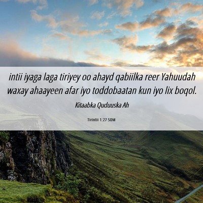 Picture 06 - Tirintii 1:27 SOM - intii iyaga laga tiriyey oo ahayd qabiilka reer - Bible Verse Picture