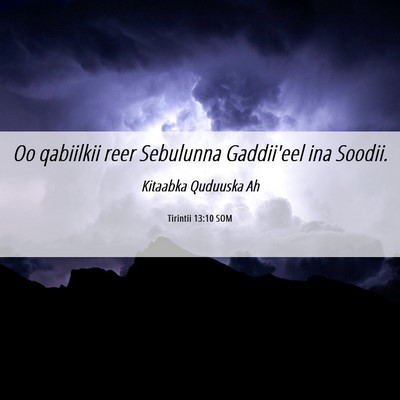Picture 06 - Tirintii 13:10 SOM - Oo qabiilkii reer Sebulunna Gaddii'eel ina - Bible Verse Picture