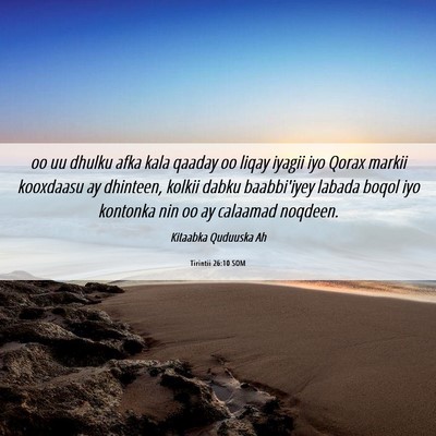 Picture 06 - Tirintii 26:10 SOM - oo uu dhulku afka kala qaaday oo liqay iyagii iyo - Bible Verse Picture