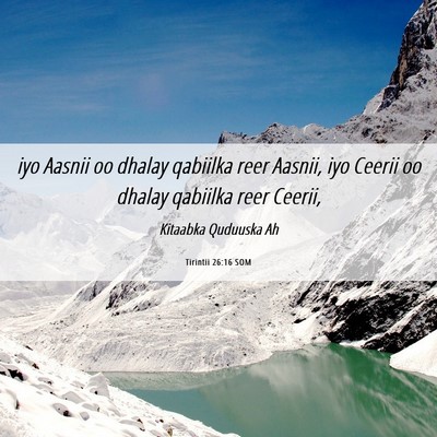 Picture 06 - Tirintii 26:16 SOM - iyo Aasnii oo dhalay qabiilka reer Aasnii, iyo - Bible Verse Picture