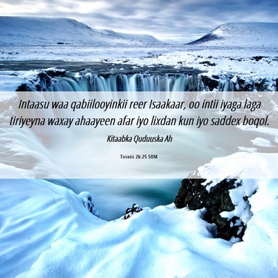 Picture 06 - Tirintii 26:25 SOM - Intaasu waa qabiilooyinkii reer Isaakaar, oo - Bible Verse Picture