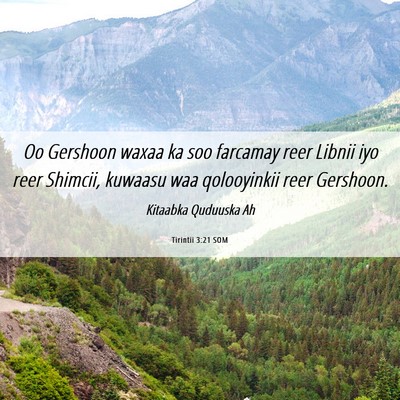 Picture 06 - Tirintii 3:21 SOM - Oo Gershoon waxaa ka soo farcamay reer Libnii iyo - Bible Verse Picture