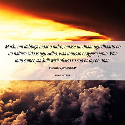 Picture 06 - Tirintii 30:2 SOM - Markii nin Rabbiga nidar u nidro, amase uu dhaar - Bible Verse Picture