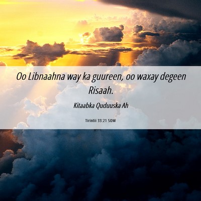 Picture 06 - Tirintii 33:21 SOM - Oo Libnaahna way ka guureen, oo waxay degeen - Bible Verse Picture