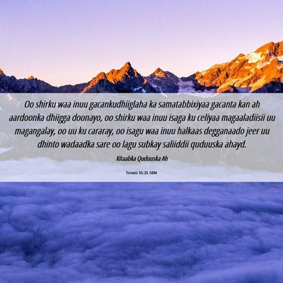 Picture 06 - Tirintii 35:25 SOM - Oo shirku waa inuu gacankudhiiglaha ka - Bible Verse Picture