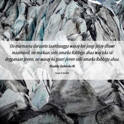 Picture 06 - Tirintii 9:20 SOM - Oo marmarna daruurtu taambuugga waxay kor joogi - Bible Verse Picture