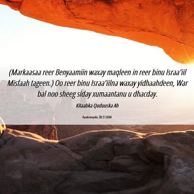 Picture 06 - Xaakinnada 20:3 SOM - (Markaasaa reer Benyaamiin waxay maqleen in reer - Bible Verse Picture