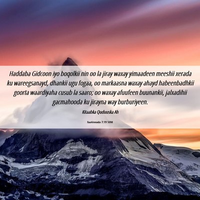 Picture 06 - Xaakinnada 7:19 SOM - Haddaba Gidcoon iyo boqolkii nin oo la jiray - Bible Verse Picture