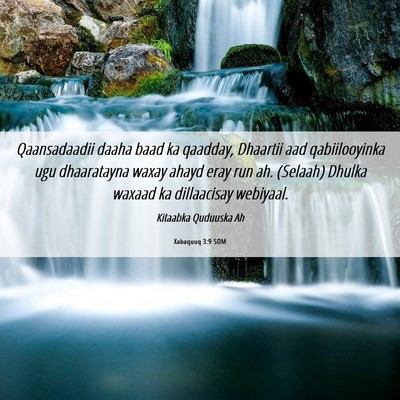 Picture 06 - Xabaquuq 3:9 SOM - Qaansadaadii daaha baad ka qaadday, Dhaartii aad - Bible Verse Picture