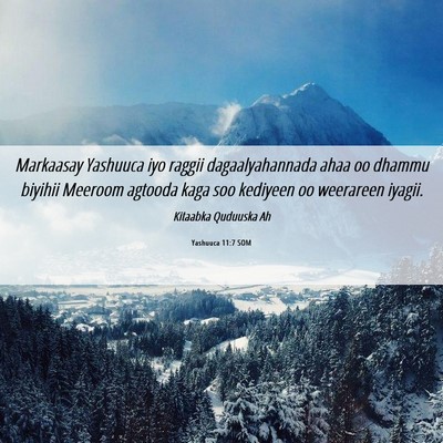 Picture 06 - Yashuuca 11:7 SOM - Markaasay Yashuuca iyo raggii dagaalyahannada - Bible Verse Picture