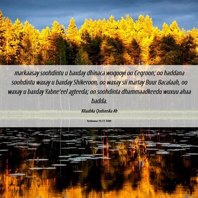 Picture 06 - Yashuuca 15:11 SOM - markaasay soohdintu u baxday dhinaca woqooyi oo - Bible Verse Picture