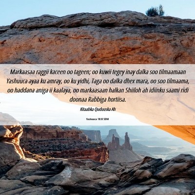 Picture 06 - Yashuuca 18:8 SOM - Markaasaa raggii kaceen oo tageen; oo kuwii tegey - Bible Verse Picture