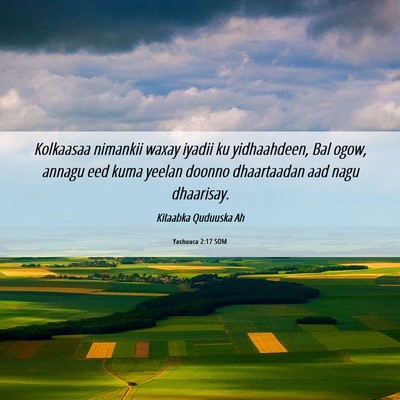 Picture 06 - Yashuuca 2:17 SOM - Kolkaasaa nimankii waxay iyadii ku yidhaahdeen, - Bible Verse Picture