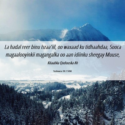 Picture 06 - Yashuuca 20:2 SOM - La hadal reer binu Israa'iil, oo waxaad ku - Bible Verse Picture