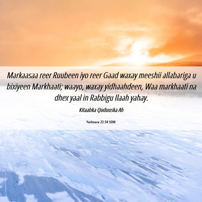 Picture 06 - Yashuuca 22:34 SOM - Markaasaa reer Ruubeen iyo reer Gaad waxay - Bible Verse Picture