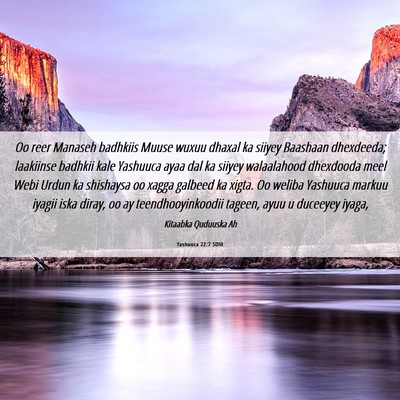 Picture 06 - Yashuuca 22:7 SOM - Oo reer Manaseh badhkiis Muuse wuxuu dhaxal ka - Bible Verse Picture