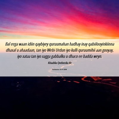 Picture 06 - Yashuuca 23:4 SOM - Bal eega waan idiin qaybiyey quruumahan hadhay - Bible Verse Picture