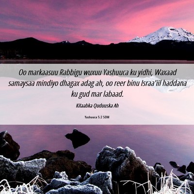 Picture 06 - Yashuuca 5:2 SOM - Oo markaasuu Rabbigu wuxuu Yashuuca ku yidhi, - Bible Verse Picture