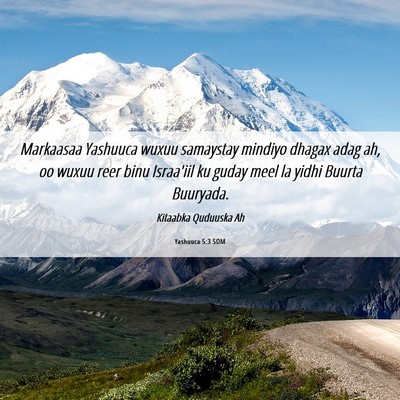 Picture 06 - Yashuuca 5:3 SOM - Markaasaa Yashuuca wuxuu samaystay mindiyo dhagax - Bible Verse Picture