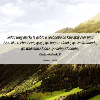 Picture 06 - Yeremyaah 2:26 SOM - Siduu tuug markii la qabto u ceeboobo oo kale - Bible Verse Picture