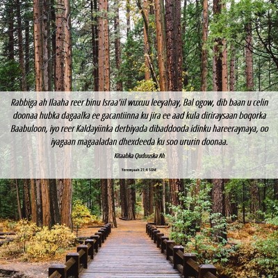 Picture 06 - Yeremyaah 21:4 SOM - Rabbiga ah Ilaaha reer binu Israa'iil wuxuu - Bible Verse Picture
