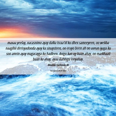 Picture 06 - Yeremyaah 29:23 SOM - maxaa yeelay, nacasnimo ayay dalka Israa'iil ku - Bible Verse Picture